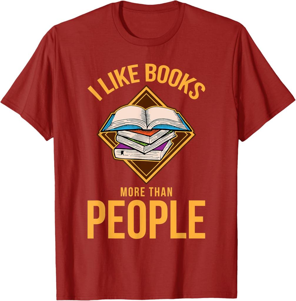 I Like Books More Than People Graphic Tee Casual Cotton Short Sleeve TShirt Reader Gift