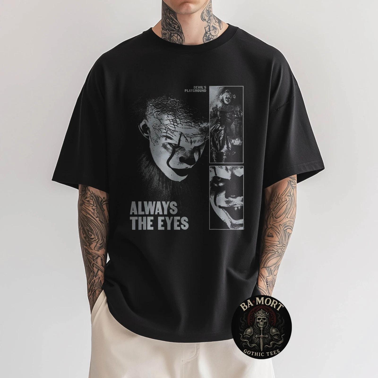

Always The Eyes Pennywise Horror Tv T-Shirt 4XL