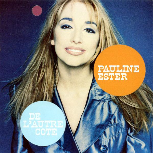 

CD PAULINE ESTER - De L autre Cot 5173272 Polydor 1992 France Pop Used
