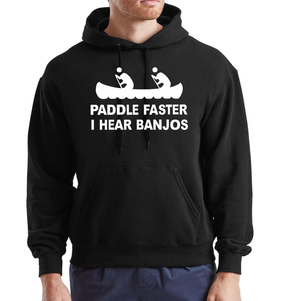 

Paddle Faster I Hear Banjos Mens Hoody Swearshirt Funny Joke Novelty Gift Hood Unisex T-Shirt S
