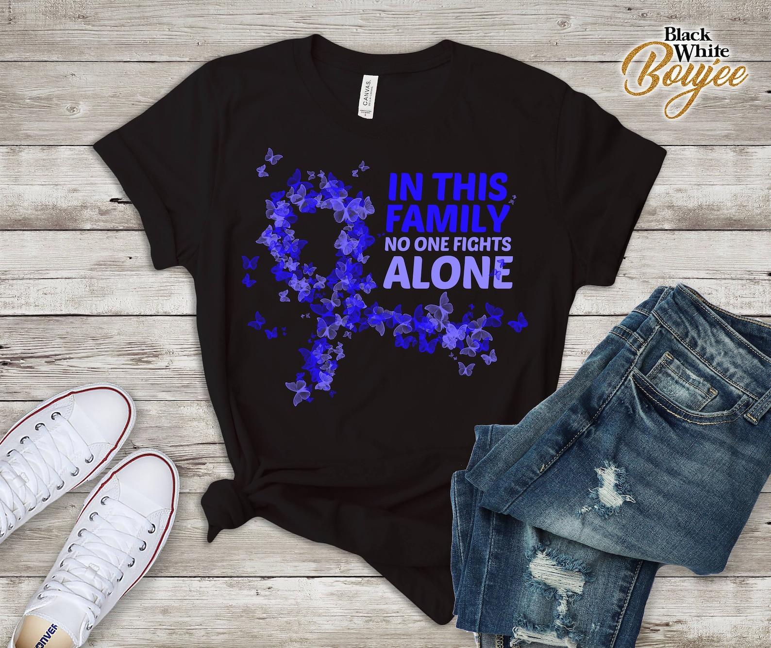 In This Family No One Fights Alone Colon Cancer T-Shirt S