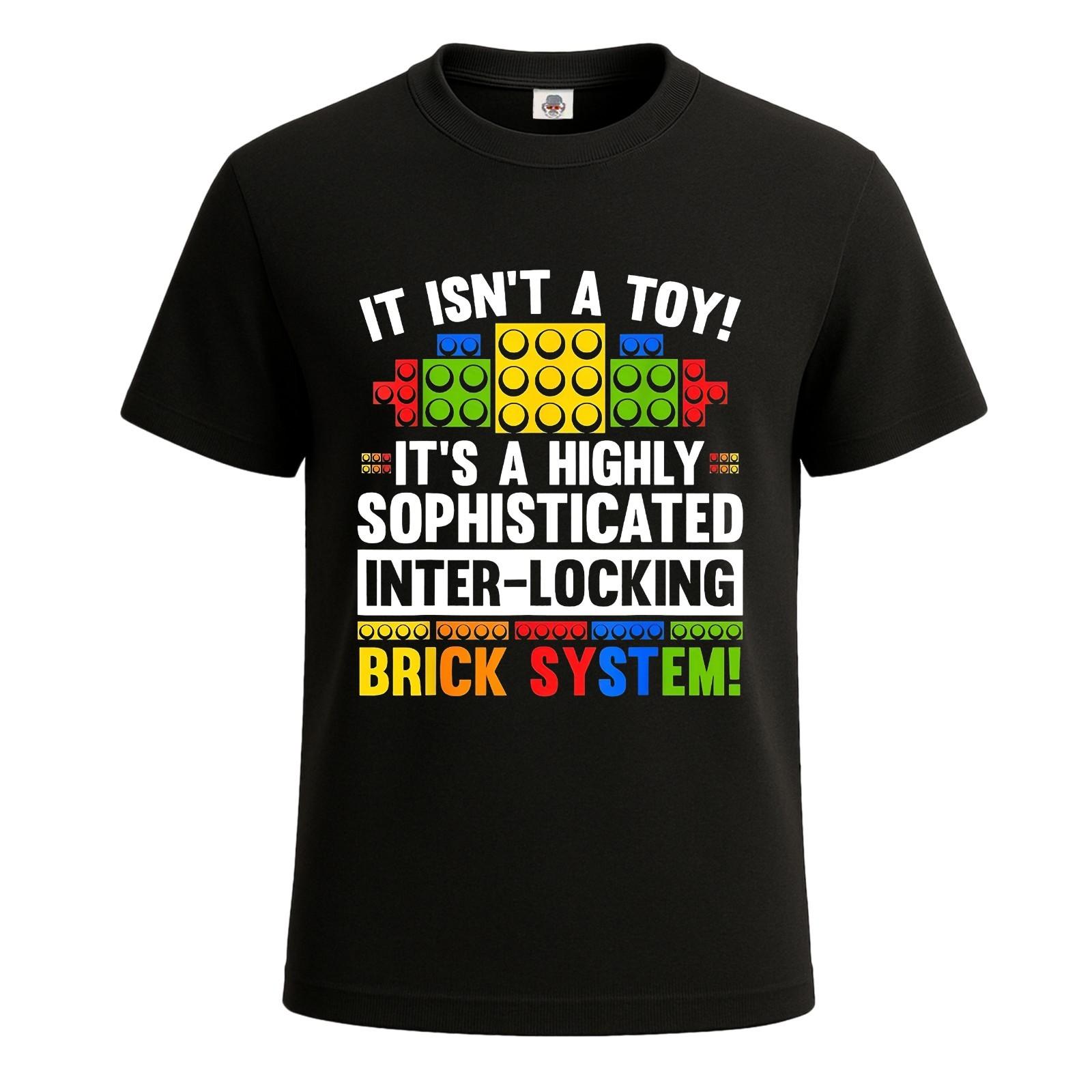 It Isn t A Toy It s A Highly Sophisticated Bricks Men s T-Shirt Funny Tee Top S разноцветный