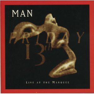 

CD MAN - Friday 13th Live at the Marquee PIPCD055 Great Expectati 1993 UK Rock Used