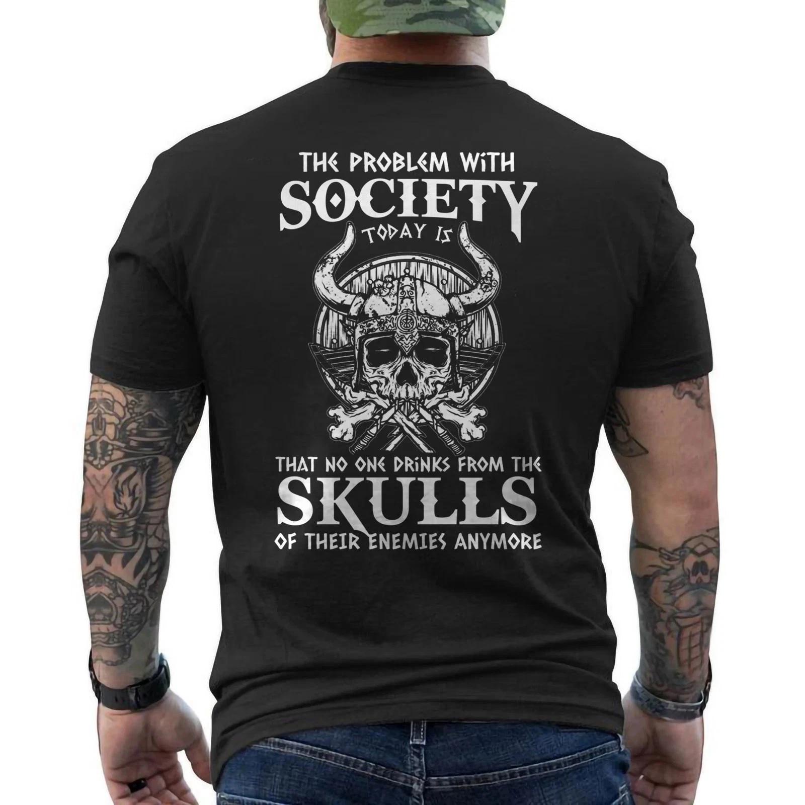 Viking Nordic Valhalla Odin Funny Society Problem Today Retro ON BACK T-Shirt 4XL