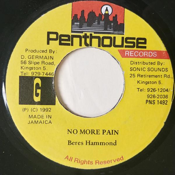 7inch Record BERES HAMMOND - No More Pain NONE Penthouse Recor 1992 Jamaica Reggae, Ska & Dub Used