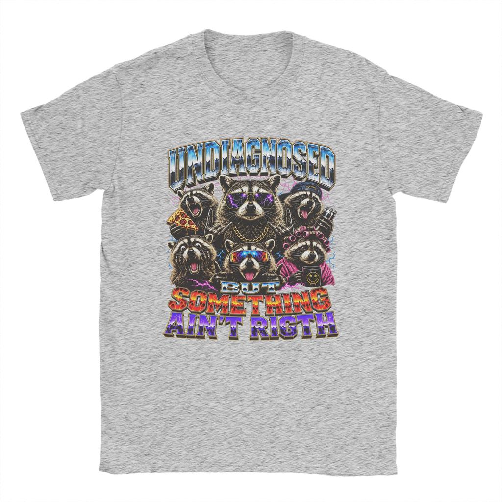 Undiagnosed But Something Aint Right Group Raccoons Lightning T Shirt Summer Tshirts Cotton Tee For Unisex Shortsleeve Tees