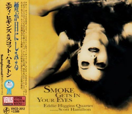 

CD EDDIE HIGGINS & SCOTT HAMILTON EDD - Smoke gets in your eyes VHCD2012 Japan ObiMusic Others Used