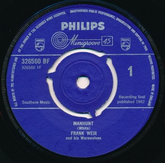 

7inch Record FRANK WEIR - Manhunt 326560BF Philips 1962 UK Rock Used