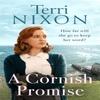A Cornish Promise by Terri Nixon Paperback Book 9780349423999