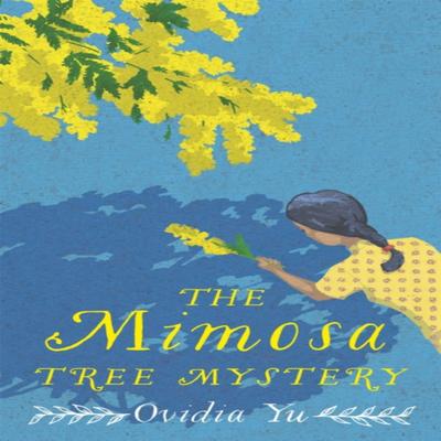 The Mimosa Tree Mystery by Ovidia Yu Paperback Book 9781472132024