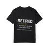 Retired T Shirt White Retired Definition Graphic Print for Leisure and Casual Wear