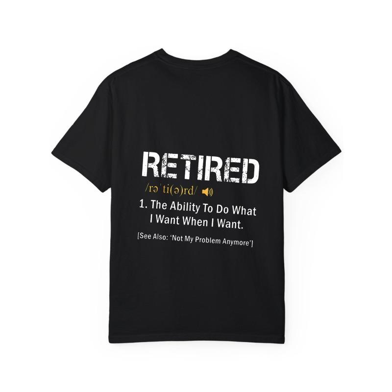 Retired T Shirt White Retired Definition Graphic Print for Leisure and Casual Wear