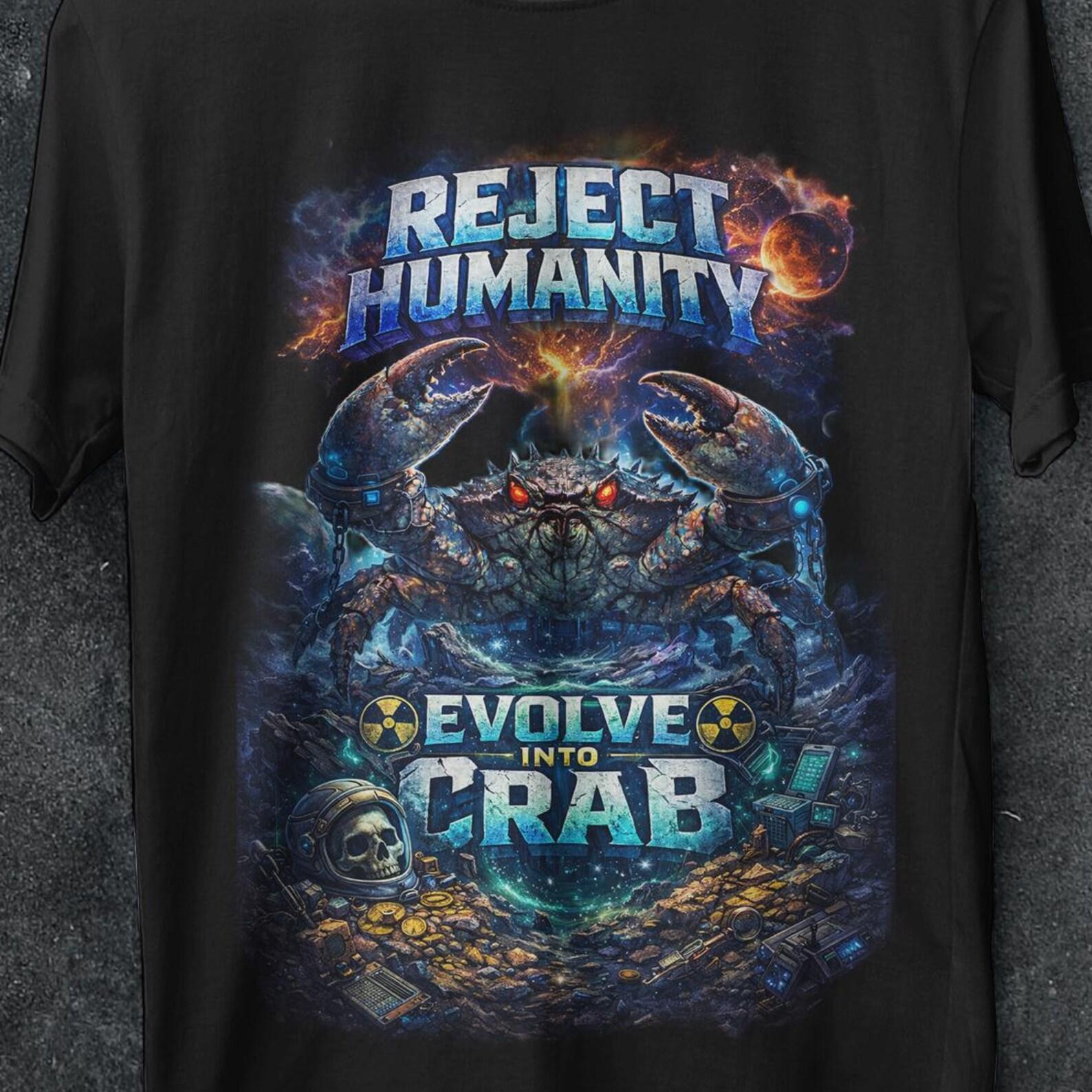 Reject humanity evolves into crab shirt, Funny Meme Shirt, crab, Funny Gifts, crab shirt, crab gifts, Gag Gifts, Y2K Shirt, bootleg shirt L