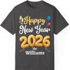 Individuelles Frohes Neues Jahr 2026 T-Shirt Personalisierter Familienname Silvesterparty Unisex Kleidungsstück Baumwoll-Oberteil Ganzjahres-Qualität Mode-T-Shirts