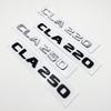 3D Letters CLA180 CLA200 CLA220 CLA250 CLA260 4Matic ABS Emblem for Mercedes Benz C118 Car Fender Trunk Rear Logo Sticker