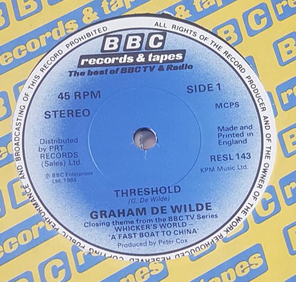 

7inch Record GRAHAM DE WILDE Threshold RESL143 BBC Records And 1984 UK Soundtracks Musicals Used