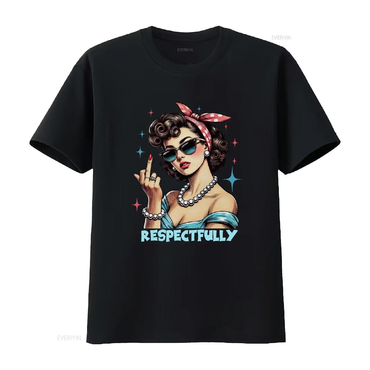 Respectfully T Shirt Middle Finger Cute Sarcastic Retro Meme Funny Vintage For Her vintage Washed Stretched graphic S чёрный