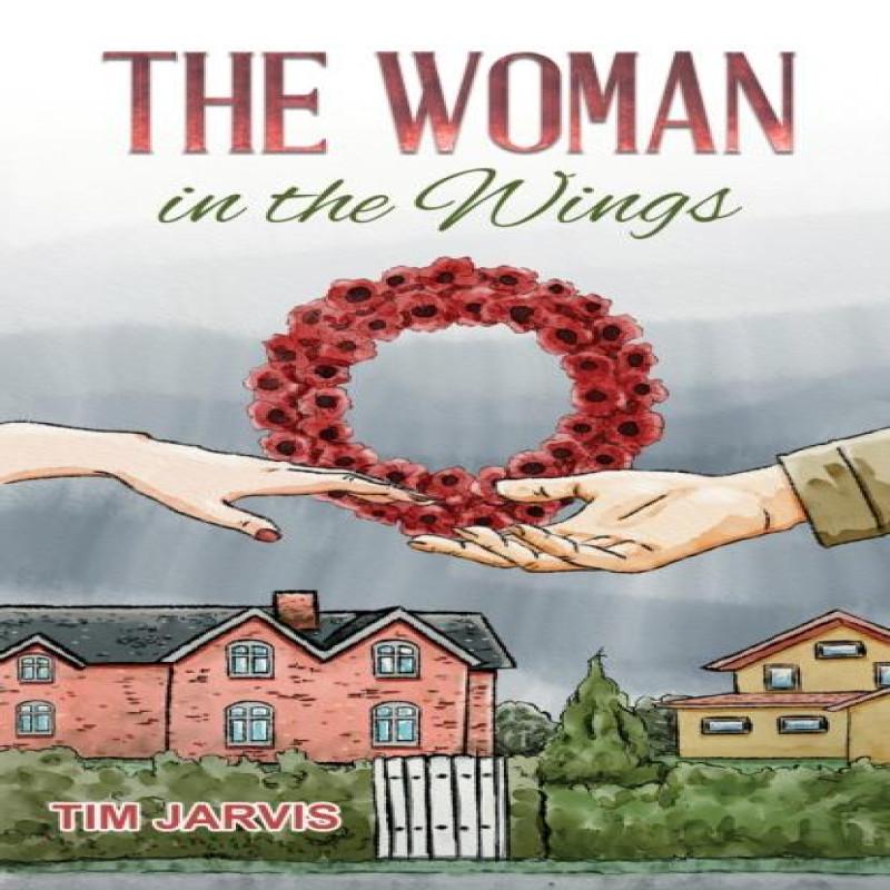 The Woman In the Wings by Tim Jarvis Paperback Book 9781035828470