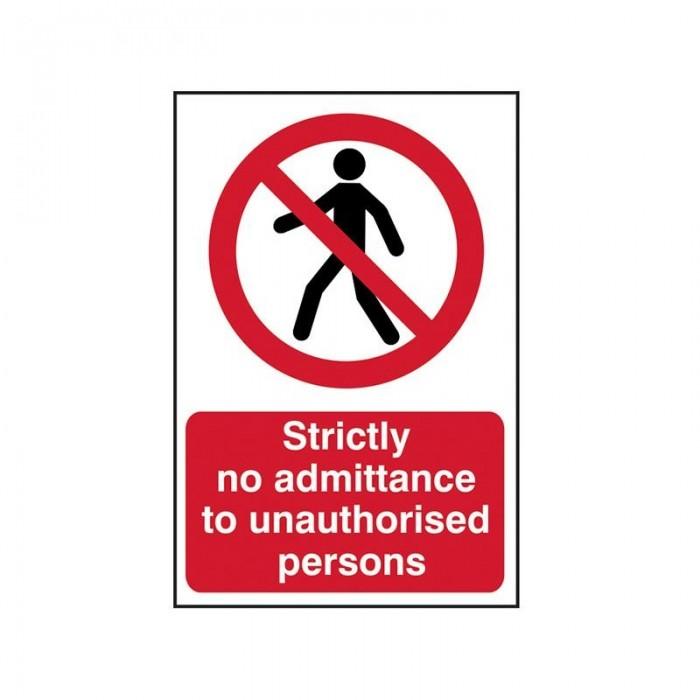 Scan Strictly No Admittance To Unauthorized Persons - Pvc Sign 400 X 600mm