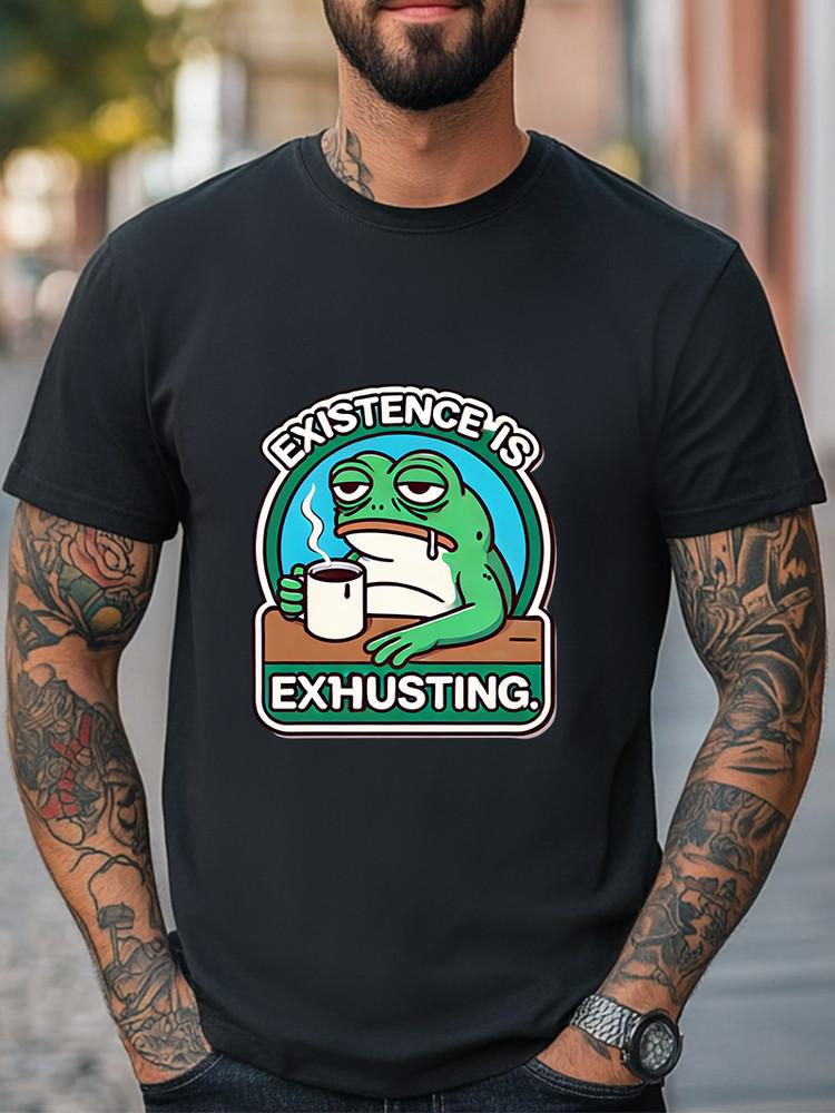 Funny  Existence is Exhausting  Frog T-Shirt Men Women Unisex T-Shirt Casual Tee Unisex T-Shirt S