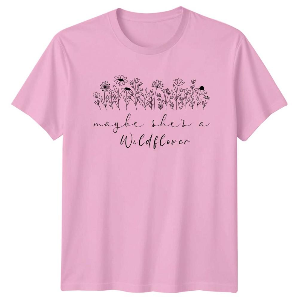 Maybe Shes A Wildflower Unisexs TShirt Botanical Nature