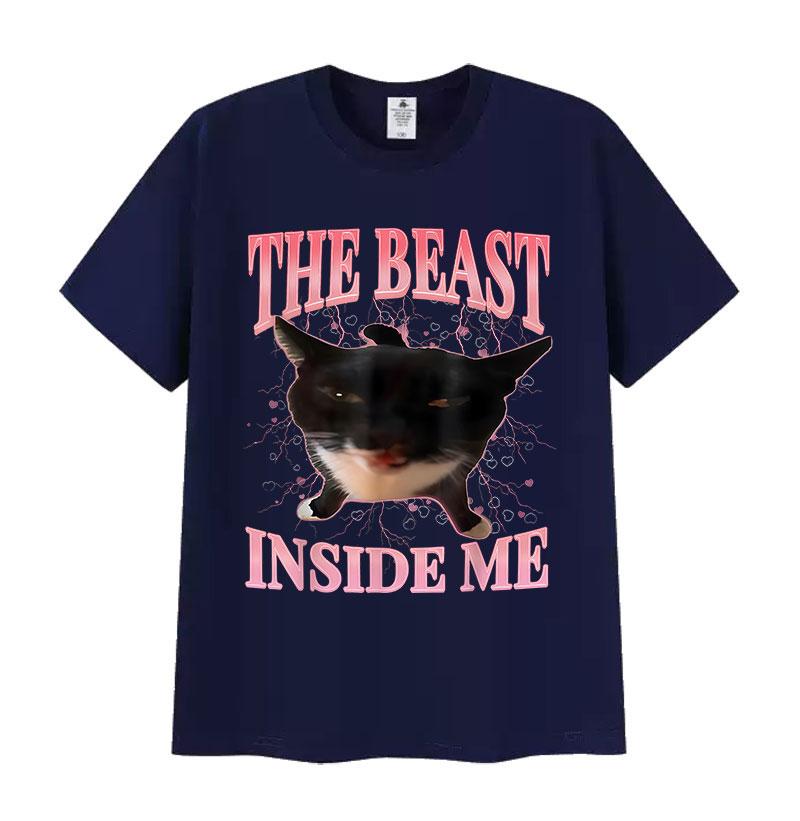 The Beast Inside Me Funny Cat Meme T Shirt for Man Woman Summer Harajuku Vintage T-shirts Unisex Casual Oversized Cotton T-shirt