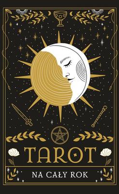 Tarot for the Whole Year