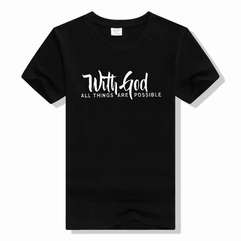 With God All Things Are Possible Letter Print T Shirt Short Sleeve O Neck Loose WoTshirt summer casual t shirt