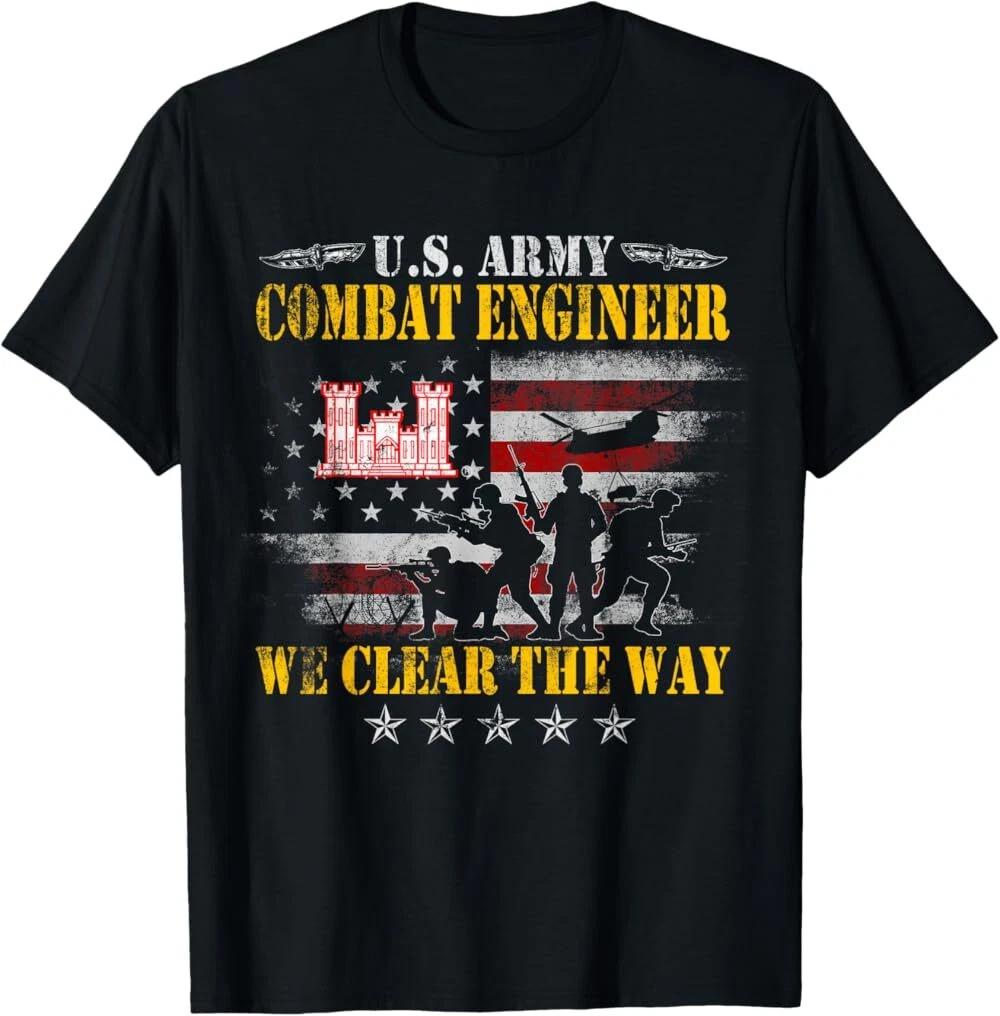 U.S. Army Combat Engineer Veteran Military We Clear The Way T-Shirt XXXL