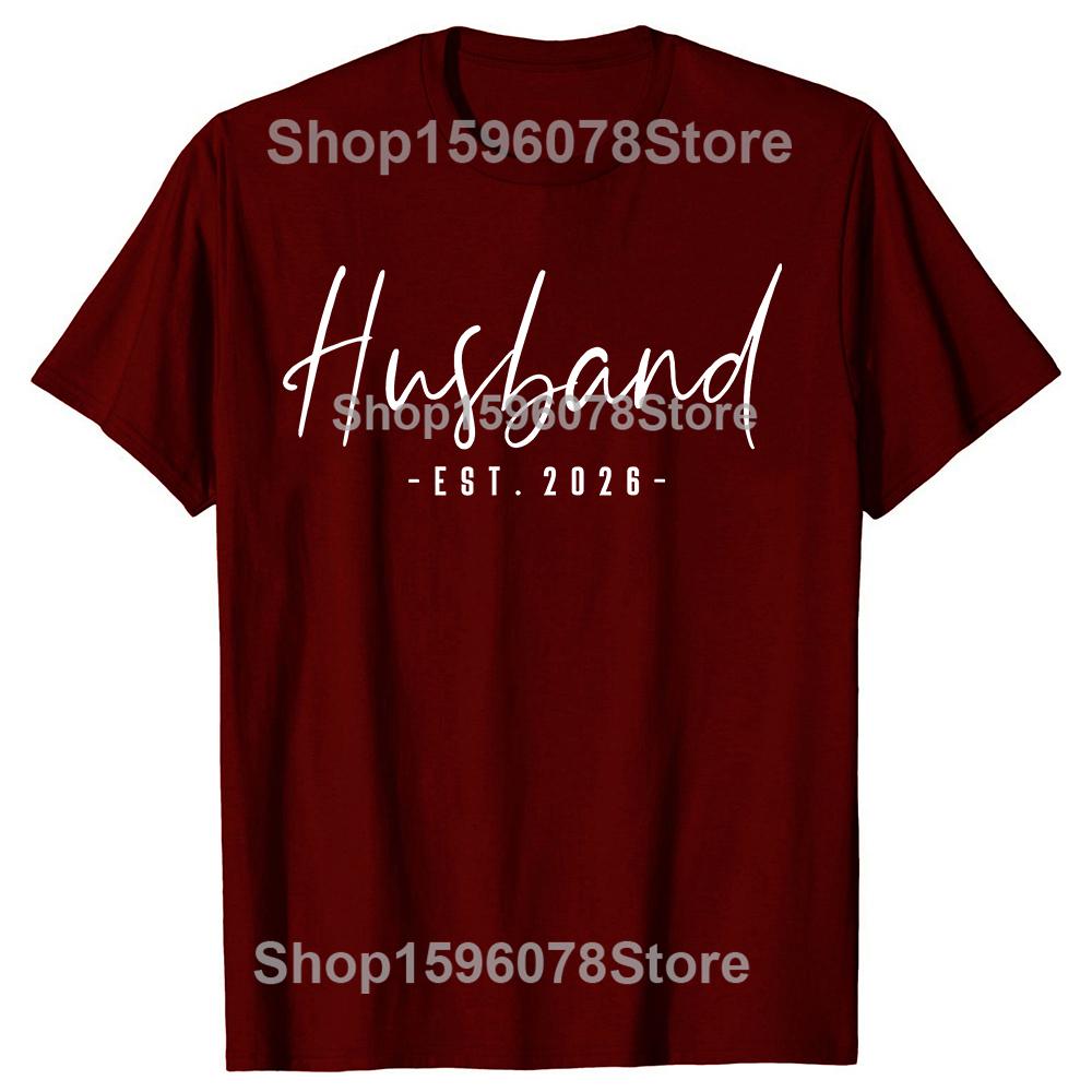 Husband Est 2026 Just Married Wedding Couple 100 Cotton Tshirts Men Fashion Casual Tshirt Loose Oversized Streetwear T Shirt