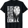 Min New Limited Lion My God'S Not Dead He'S Surely Alive Christian Jesus T Shirt