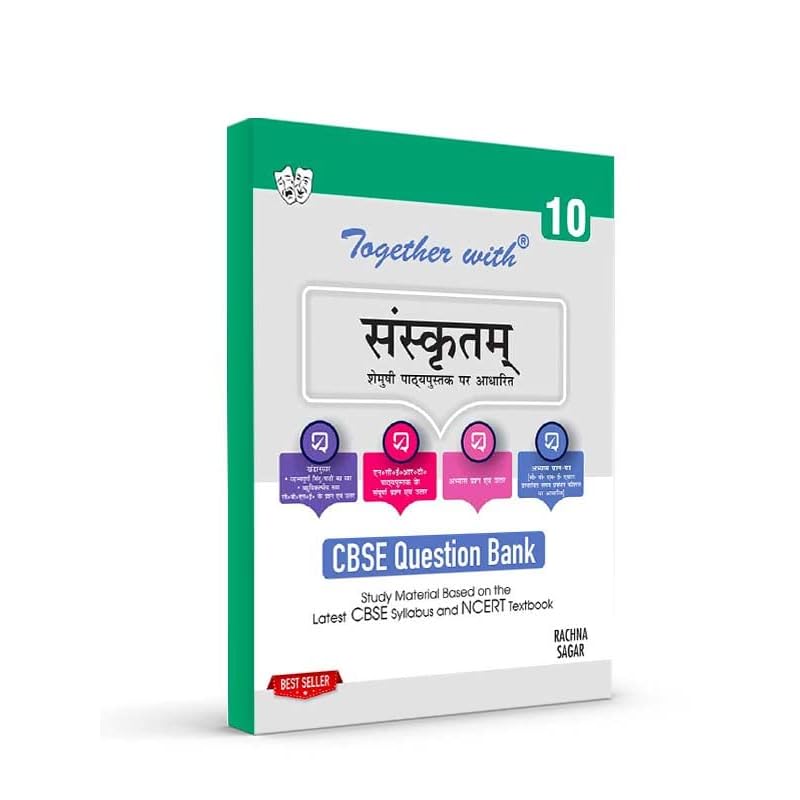 Together With CBSE Class 10 Sanskrit Solved Question Bank & Practice Papers (Chapterwise & Topicwise) Exam 2023