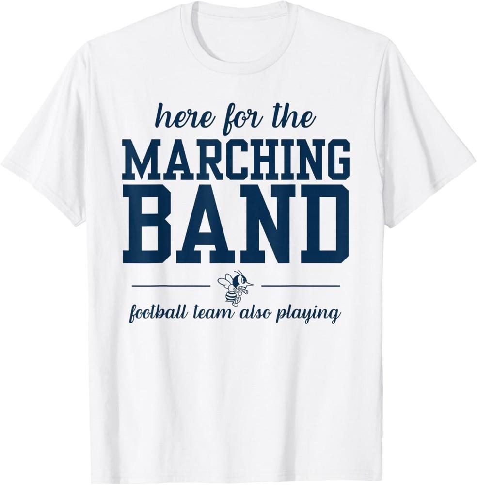 

Monroe Hornets Band Boosters Here for The Marching Band T-Shirt 4XL