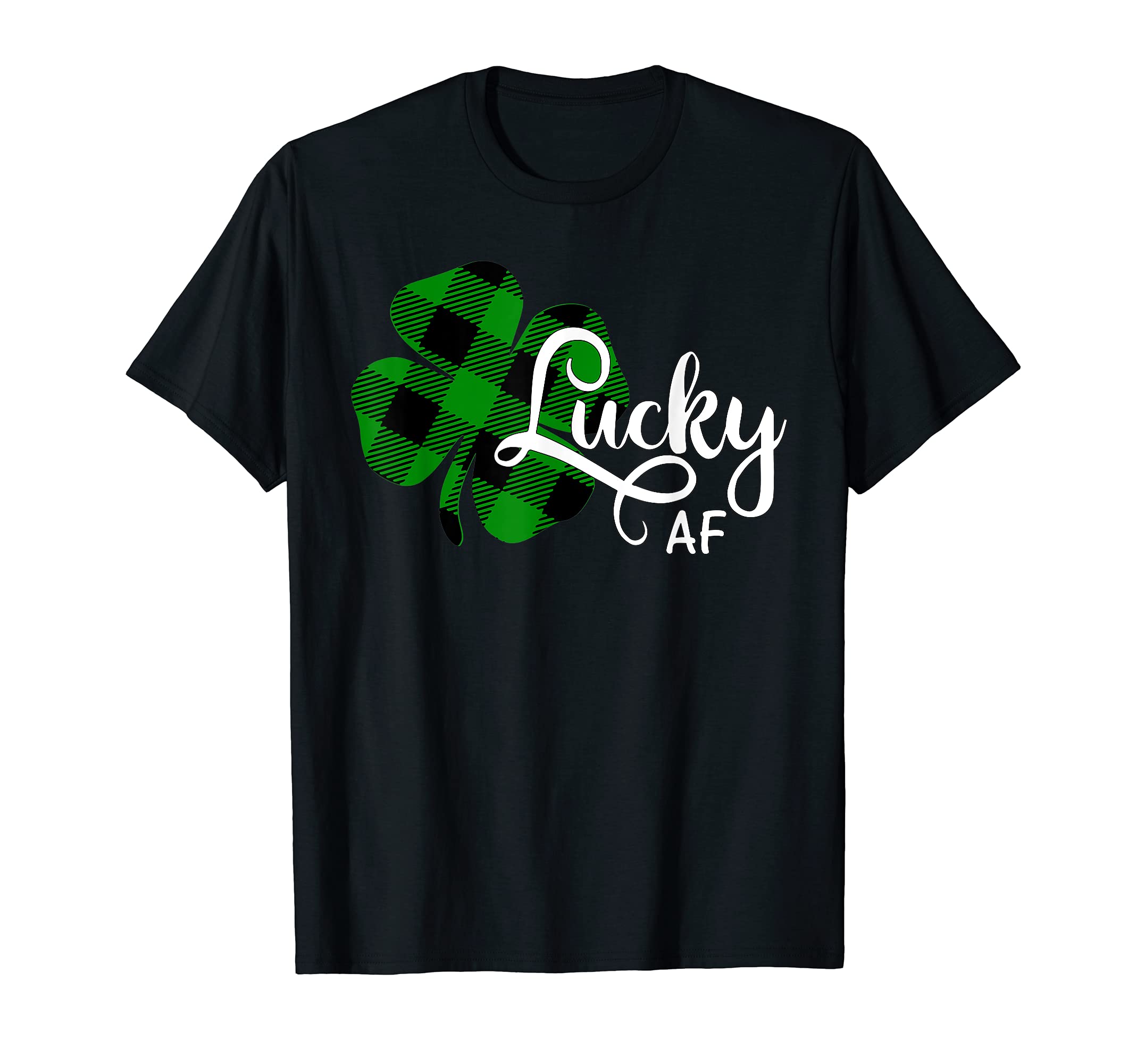 

Lucky AF Four-Leaf Clover T-Shirt