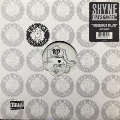 12inch Record SHYNE - That's Gangsta 78612793461 Bad Boy Enterta 2000 US Rap & Hip-Hop/R&B Used