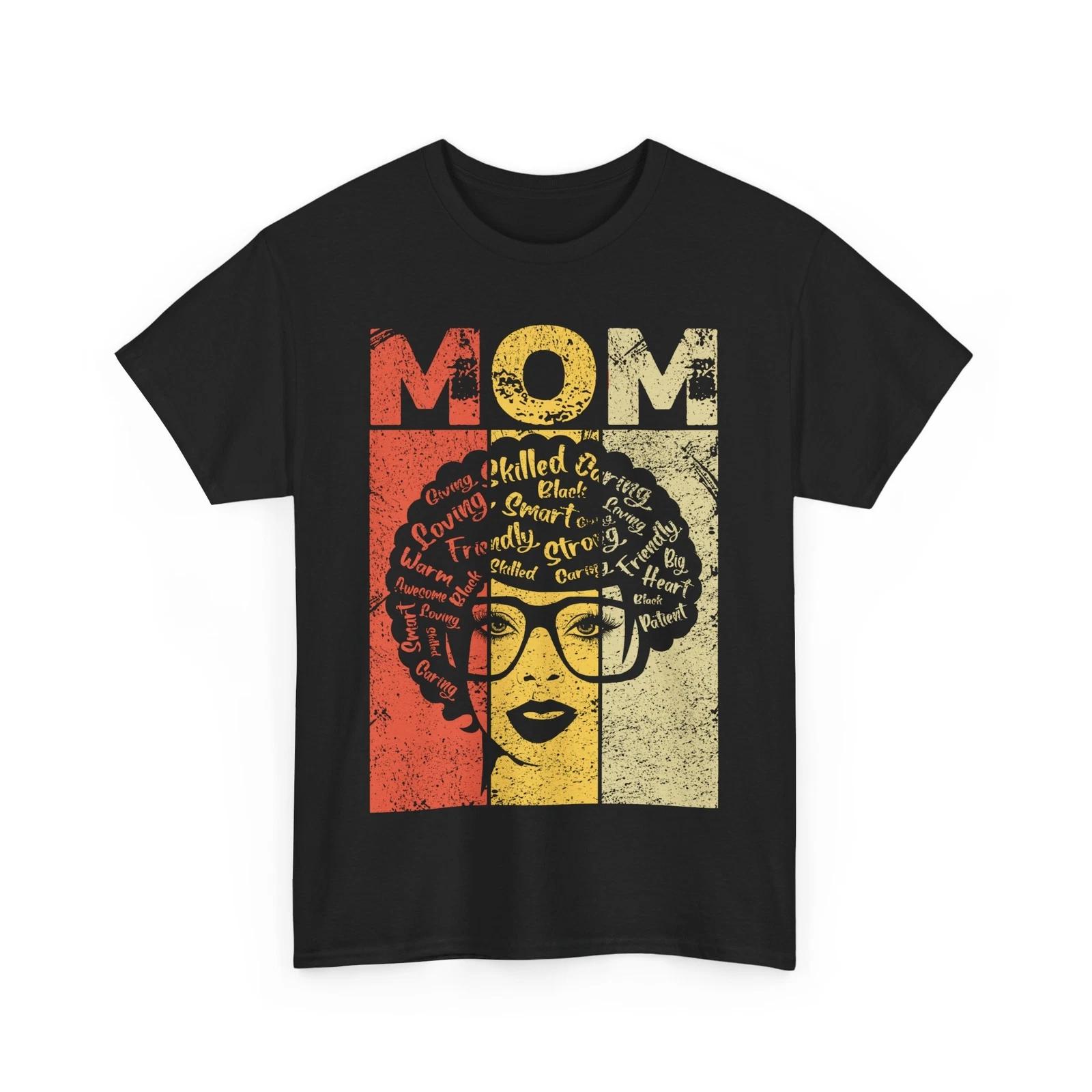 Mom Black History Month Shirt, Black Melanin Mom Women T-Shirt 3XL