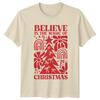 Believe In The Magic Of Christmas Holidays Tee Unisex Unisex Retro Graphic