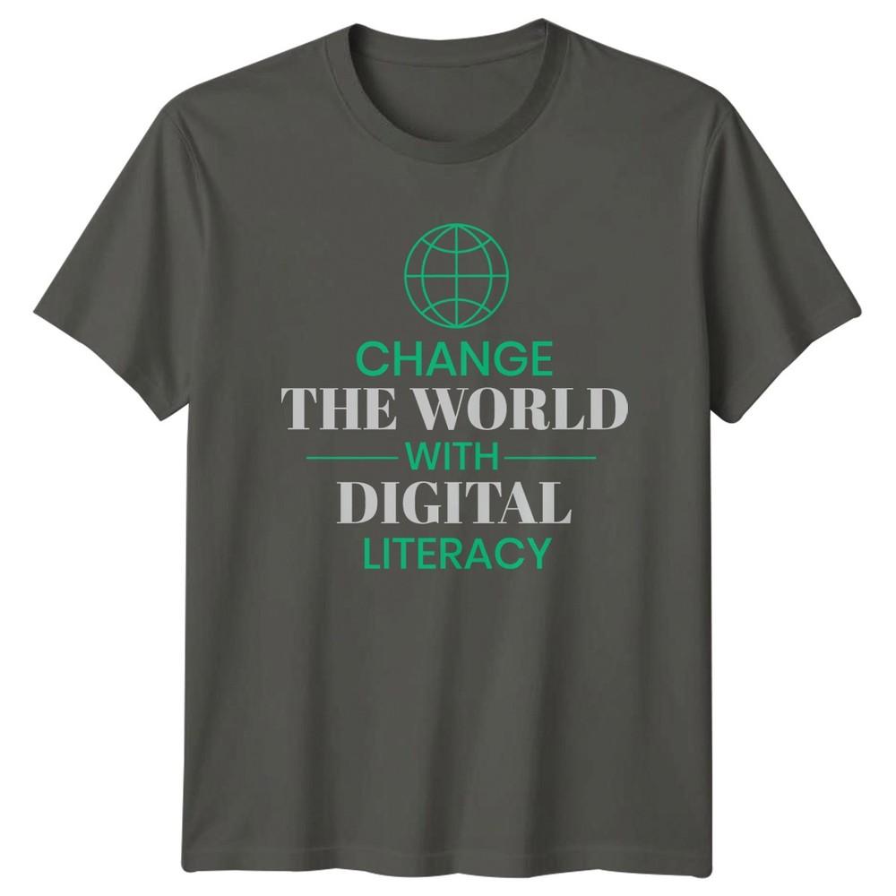Change The World With Digital TShirt Digital Literacy Gift For Him And Her S