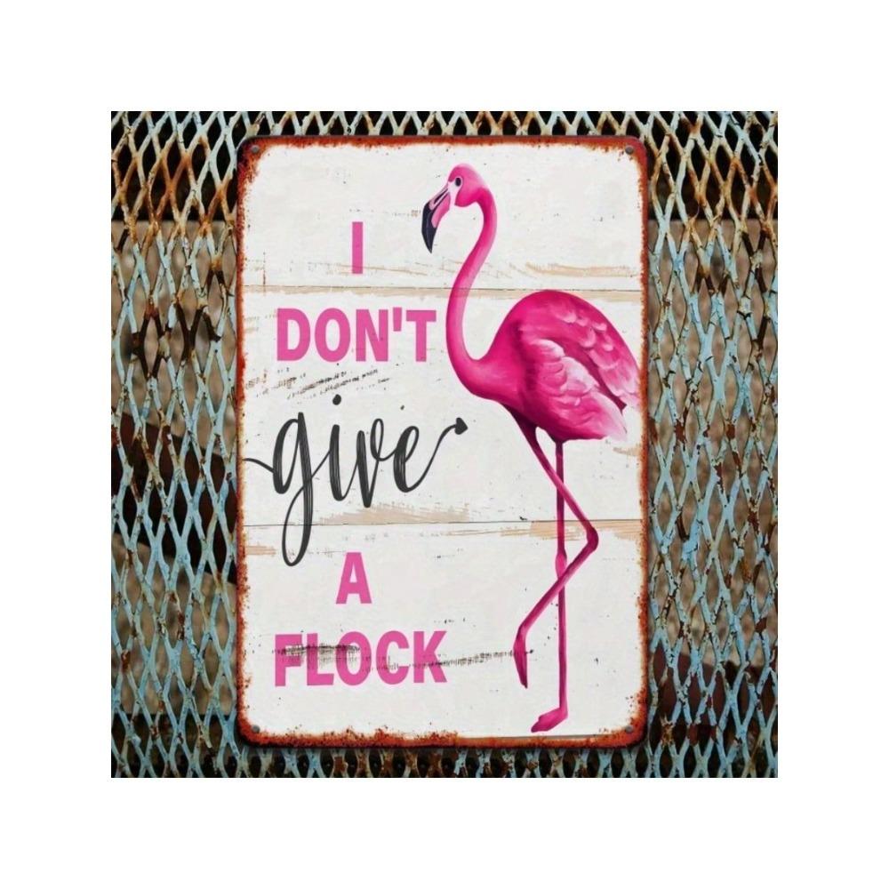 Pink Flamingo Metal Wall Art Retro Farmhouse Decor I Don't Give a Flock Sign