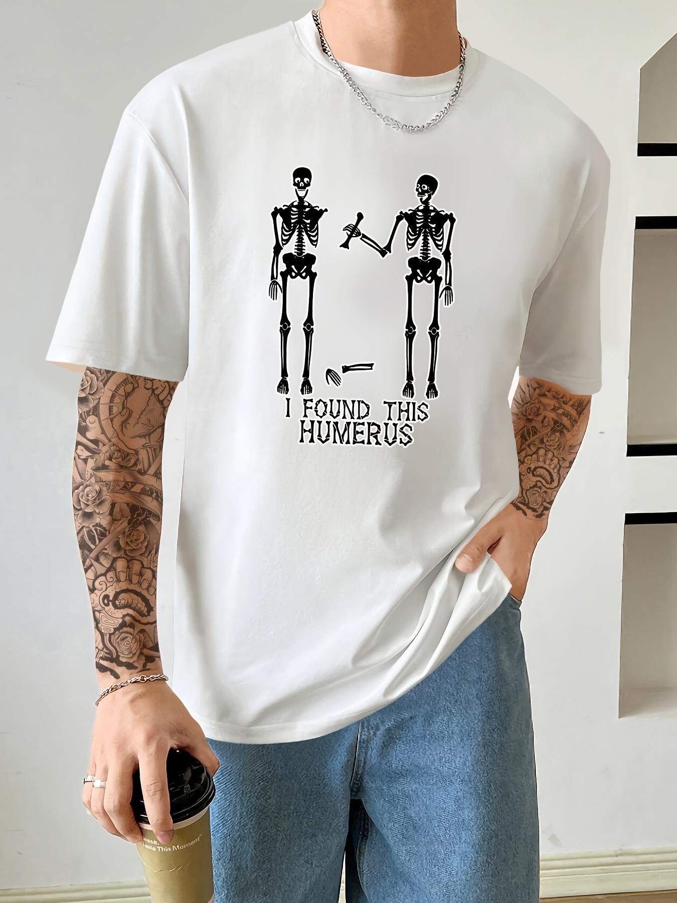 FOUND THIS HUMERUS Skeleton Printed TShirt 100 Cotton ONeck Short Sleeve Summer Casual Mens Tshirt Streetwear S