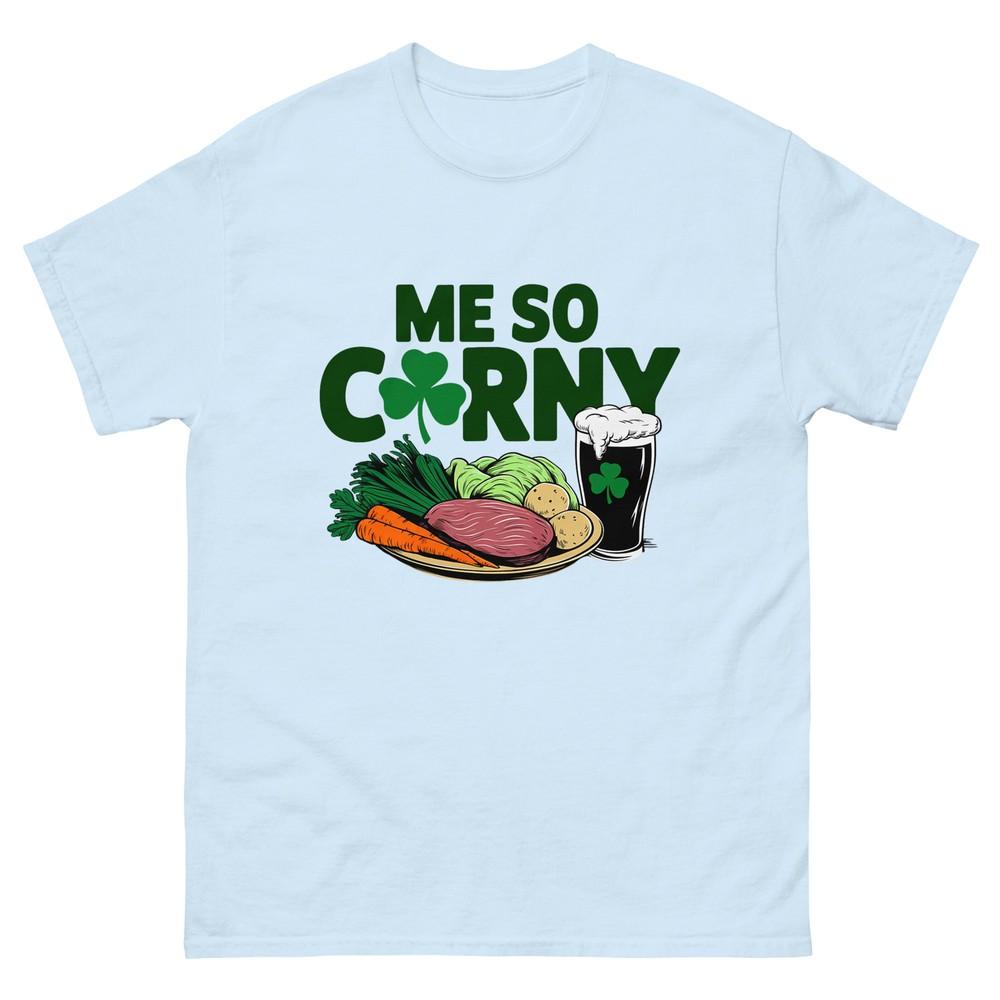 Me So Corny Beer Corned Beef And Cabbage St Patricks Day Tshirt S