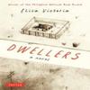 Dwellers A Novel by Eliza Victoria Hardback Book 9780804859233