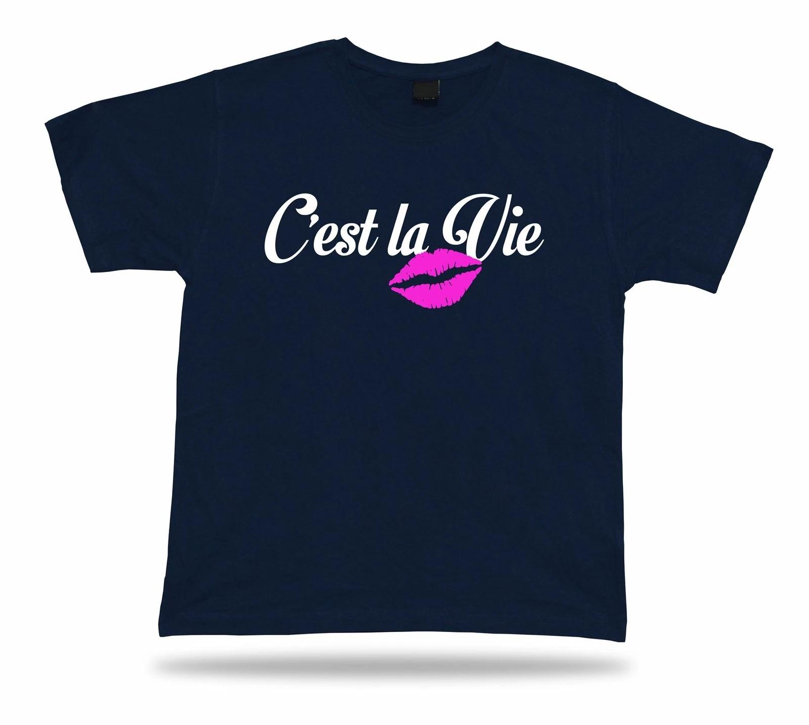 Cest la vie Funny Top Hipster T shirt Paris Unisex souvenir special soul event L