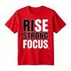 Unisex 100 Cotton Tshirt Rise Strong Focus Bold Contrast Letter Motivational Slogan Print Oversize Casual Short Sleeve Tee