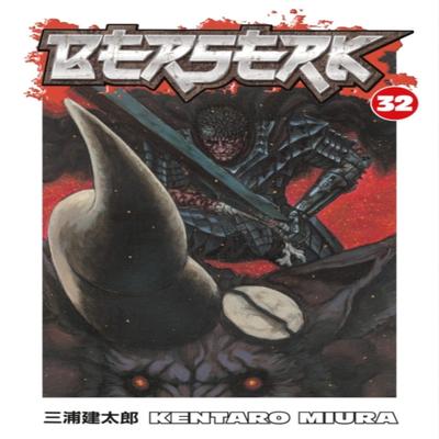 Berserk Volume 32 by Kentaro Miura Paperback Book 9781595823670