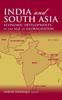 Libro India and South Asia : Economic Developments In the Age of Globalization