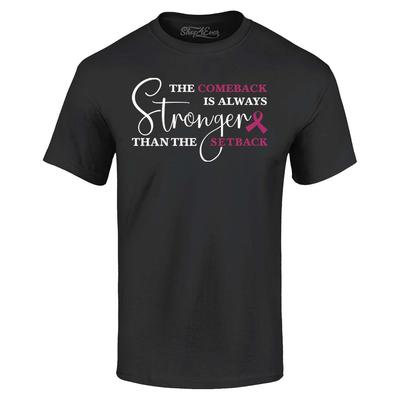 Das Comeback ist immer stärker T-Shirt Brustkrebs-Shirts