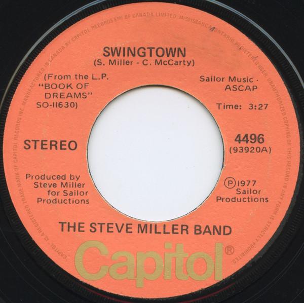 

7inch Record STEVE MILLER BAND - Swingtown 4496 Capitol Records 1977 Canada Rock Used