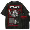 Ultrakill Ny Modell Tvättad T-shirt Animeälskare personlighet Kläder Överdimensionerad Året runt-kläder Unisex het produkt Andningsbar