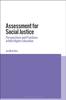 The Assessment for Social Justice : Perspectives and Practices Within Higher Education Book